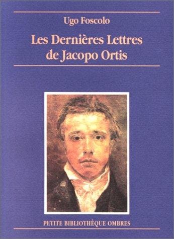 Les Dernières Lettres de Jacopo Ortis