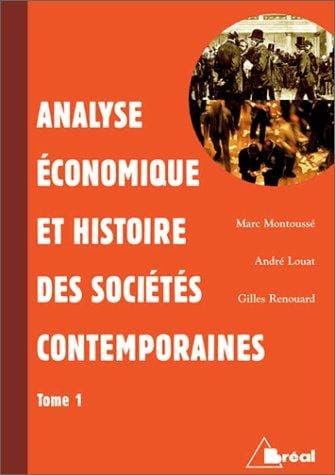 Analyse economique et histoire des societes contemporaines