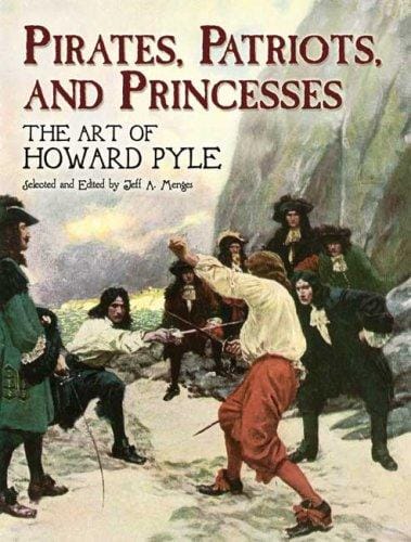 Pirates, Patriots, and Princesses