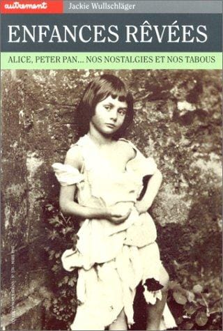 Enfances rêvées