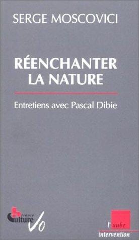 Réenchanter la nature