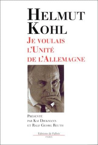 Je voulais l'unité de l'Allemagne