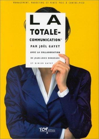 La totale communication