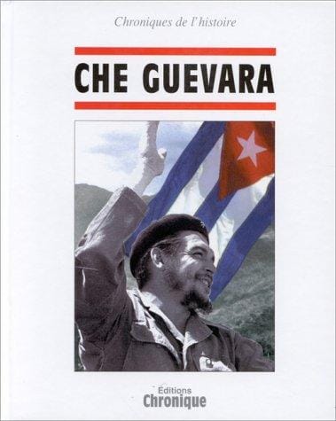Chronique de Che Guevara