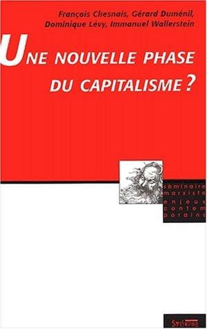 Une nouvelle phase du capitalisme ?