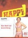 Happy - Das Versprechen der Werbung