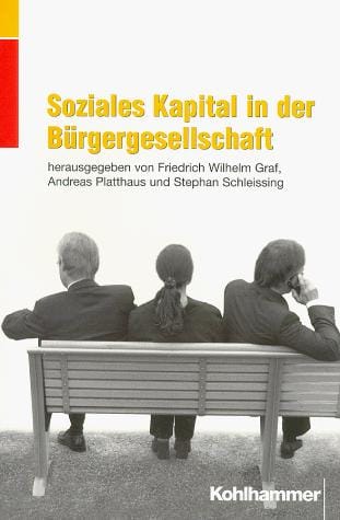 Soziales Kapital in der Bürgergesellschaft