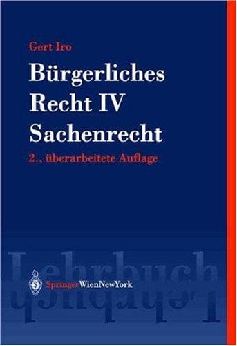 Bürgerliches Recht IV. Sachenrecht