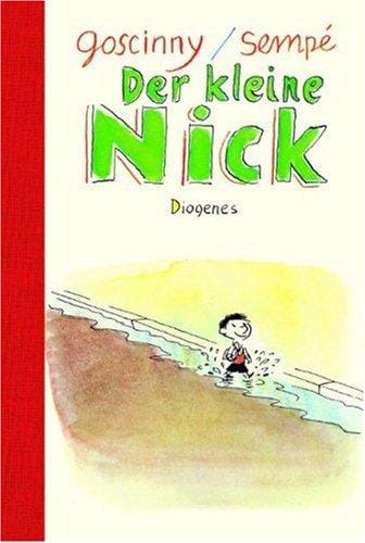 Der kleine Nick. Achtzehn prima Geschichten