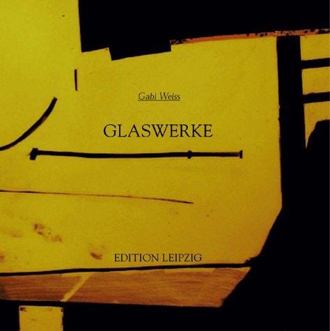 Glaswerke