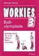 Workies, Bd.3, Ballolympiade