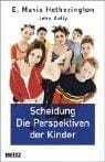Scheidung. Die Perspektiven der Kinder