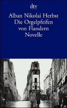 Die Orgelpfeifen von Flandern