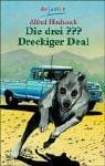 Die drei ???. Dreckiger Deal. (drei Fragezeichen).
