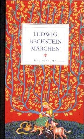 Ludwig Bechstein Märchen. Ludwig Bechstein Märchenbuch / Neues deutsches Märchenbuch