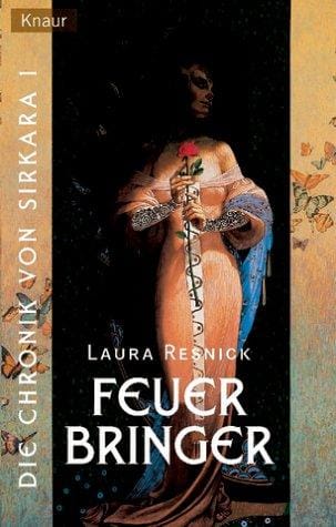 Die Chronik von Sirkara 01. Feuerbringer