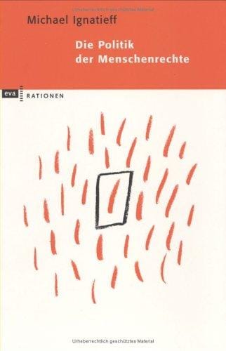 Die Politik der Menschenrechte
