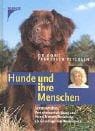 Hunde und ihre Menschen