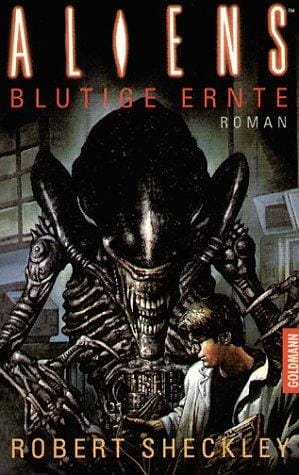 Aliens. Blutige Ernte