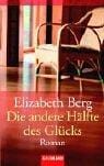 Die andere Hälfte des Glücks