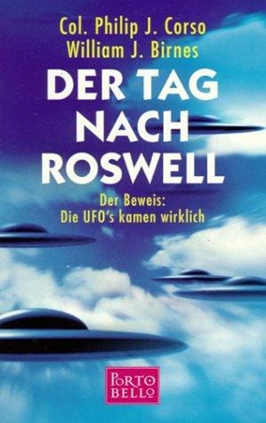 Der Tag nach Roswell. Der Beweis