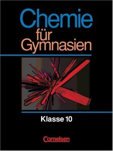 Chemie für Gymnasien, Ausgabe Thüringen, Klasse 10