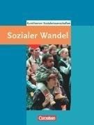 Kurshefte Sozialwissenschaften. Gesellschaftsstrukturen und sozialer Wandel.