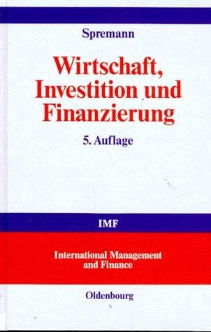 Wirtschaft, Investition Und Finanzierung