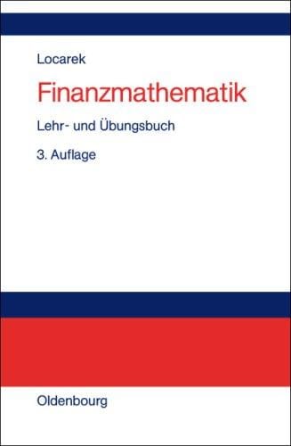 Finanzmathematik. Lehr- und Übungsbuch