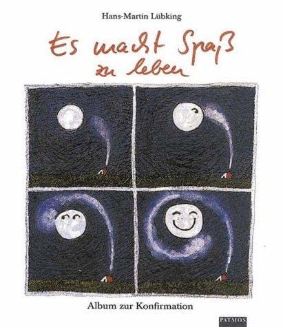 Es macht Spaß zu leben. Album zur Konfirmation