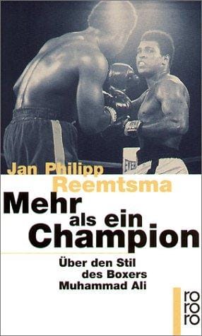 Mehr als ein Champion. Über den Stil des Boxers Muhammad Ali
