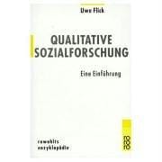 Qualitative Sozialforschung. Eine Einführung
