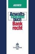 Anwalts-Taschenbuch, Bankrecht