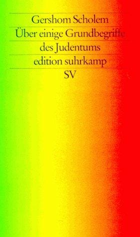Über einige Grundbergriffe des Judentums