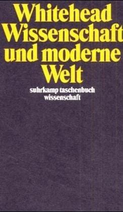 Wissenschaft und moderne Welt