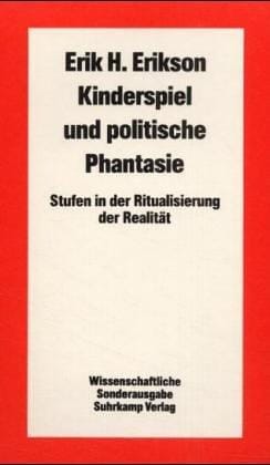 Kinderspiel und politische Phantasie. Stufen in der Ritualisierung der Realität