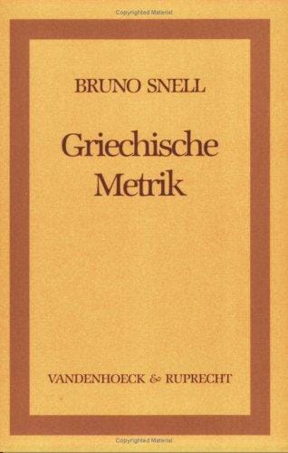 Griechische Metrik. ( Studienhefte zur Altertumswissenschaft, 1)