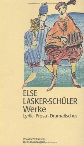 Werke. Lyrik, Prosa, Dramatisches