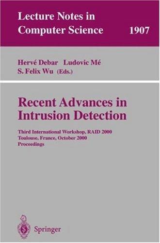 Recent advances in intrusion detection