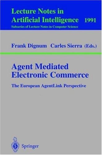 Agent mediated electronic commerce