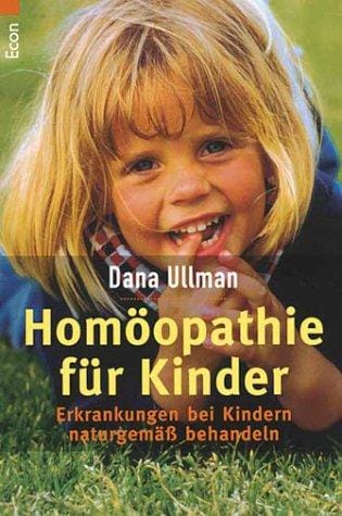 Homöopathie für Kinder. Erkrankungen bei Kindern naturgemäß behandeln
