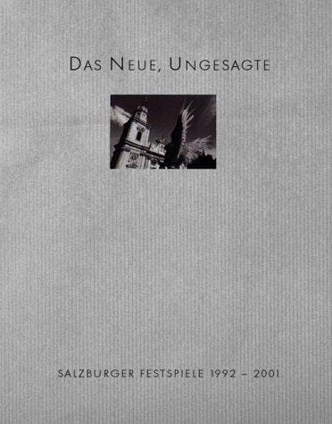 Salzburger Festspiele 1992 bis 2001. Zwei Bände