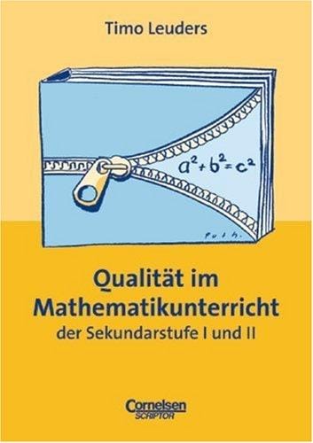 Qualität im Mathematikunterricht der Sekundarstufe I und II