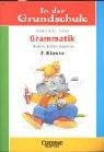 In der Grundschule. Grammatik. Nomen, Verben, Adjektive. Ab 2. Klasse.
