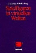 Spielfiguren in virtuellen Welten