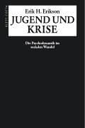 Jugend und Krise. Die Psychodynamik im sozialen Wandel