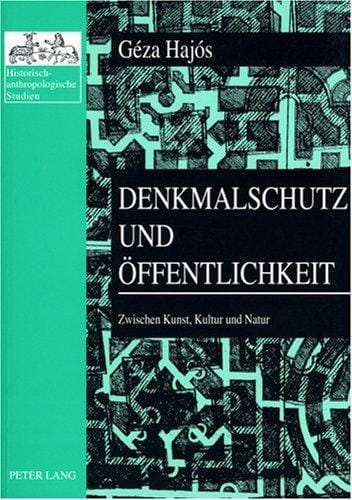 Denkmalschutz Und Offentlichkeit