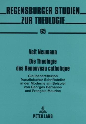 Die Theologie Des Renouveau Catholique