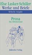 Werke und Briefe, Bd.5, Prosa, Das Hebräerland