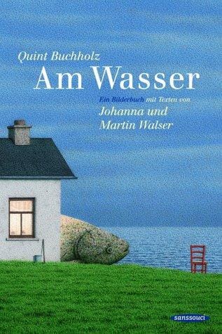 Am Wasser. Ein Bilderbuch